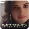 Rebecca Black - Album Scars To Your Beautiful