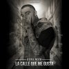Gera MXM - Album La Calle Que Me Gusta
