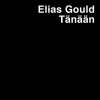 Elias Gould - Album Tänään