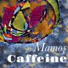 Caffeine - Album Mamos