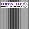 Freestyle - Album Don't Stop The Rock