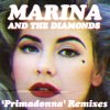 Marina and The Diamonds - Album Primadonna Remixes