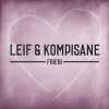 Leif & Kompisane - Album Frieri