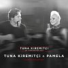Tuna Kiremitçi feat. Pamela - Album Uçmak İstiyorsan (Tuna Kiremitçi ve Arkadaşları)
