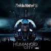 Tokio Hotel - Album Humanoid City Live