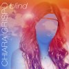 Chiara Grispo - Album Blind