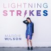 Maddie Wilson - Album Lightning Strikes
