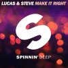 Lucas & Steve - Album Make It Right