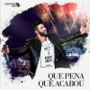 Gustavo Lima - Album Que Pena Que Acabou (Ao Vivo)