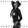 Betty Who - Album Human Touch
