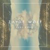Zayde Wølf - Album Rare Breed