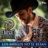 Diego Herrera - Album Los Amigos No Se Besan