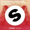 Cheat Codes & Dante Klein - Album Let Me Hold You (Turn Me On) [The Remixes]