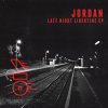 Jordan - Album Late Night Libertine