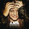 Ania Dąbrowska - Album W Głowie