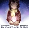 Dima Lancaster - Album It's Like a Tiny Bit of Light