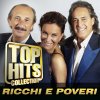 Ricchi & Poveri - Album Top Hits Collection