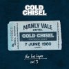 Cold Chisel - Album The Live Tapes, Vol. 3: Live at the Manly Vale Hotel