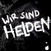 Wir sind Helden - Album Wir Sind Helden Ep