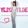 Yıldız Tilbe - Album Tek Güvencem Aşk (Sevgililer Gününe Özel)