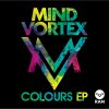 Mind Vortex - Album Colours EP