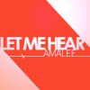 AmaLee - Album Let Me Hear (Parasyte)
