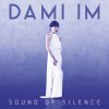 Dami Im - Album Sound of Silence