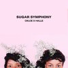 Chloe x Halle - Album Sugar Symphony - EP