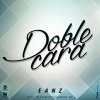 Eanz - Album Doble Cara