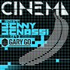 Benny Benassi feat. Gary Go - Album Cinema [Remixes]