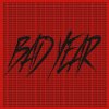 San E - Album 나쁜 X Bad Year