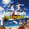 Def Tech - Album Catch The Wave