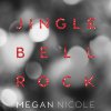 Megan Nicole - Album Jingle Bell Rock