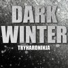 TryHardNinja - Album Dark Winter