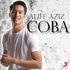 Aliff Aziz - Album Coba