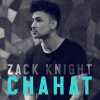 Zack Knight - Album Chahat