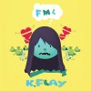 K.Flay - Album FML