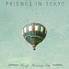 Friends in Tokyo - Album Keep Moving On