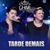 George Henrique & Rodrigo - Album Tarde Demais