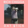 Rich Chigga - Album Dat $tick