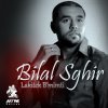 Bilal Sghir - Album Lakitek B'mimti