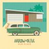 Arrow & Olive - Album Our Place