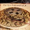 Tito & Tarantula - Album Lost Tarantism