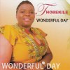 Thobekile - Album Wonderful Day