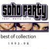 Soho Party - Album Best Of Collection 1993 - 98