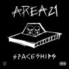 AREA21 - Album Spaceships