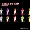 Two Tone - Album Gotta Be Like