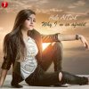 Hala Al Turk - Album Why I'm so Afraid - Single