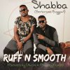 Ruff-N-Smooth - Album Shabba (Bellaroma Buggati)