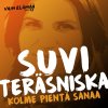 Suvi Teräsniska - Album Kolme pientä sanaa (Vain elämää kausi 5)